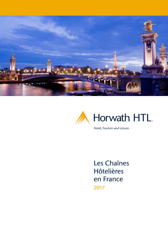 Les Chaînes Hôtelières en France – Rapport 2017
